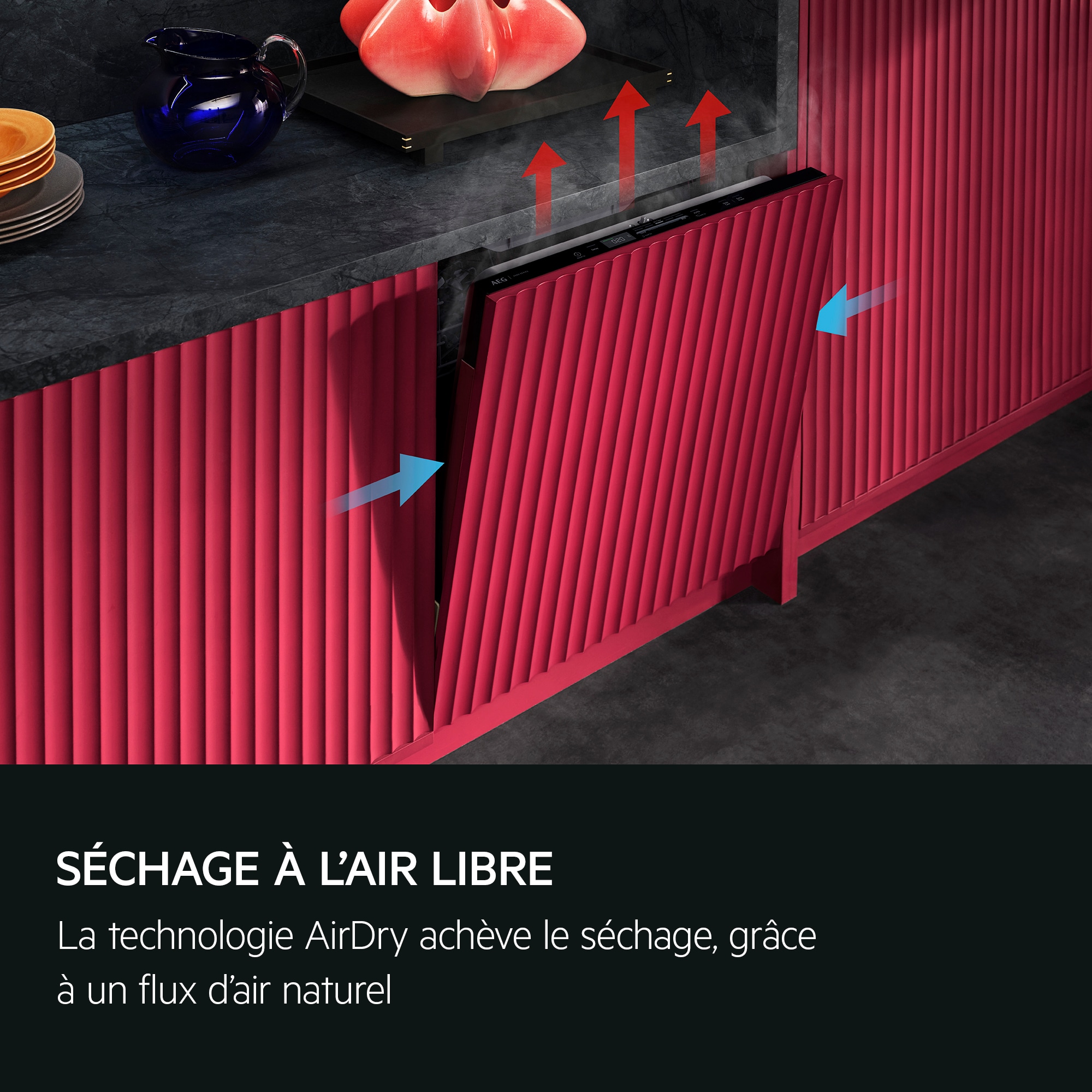 SÉCHAGE À L'AIR LIBRE La technologie AirDry achève le séchage, grâce à un flux d'air naturel