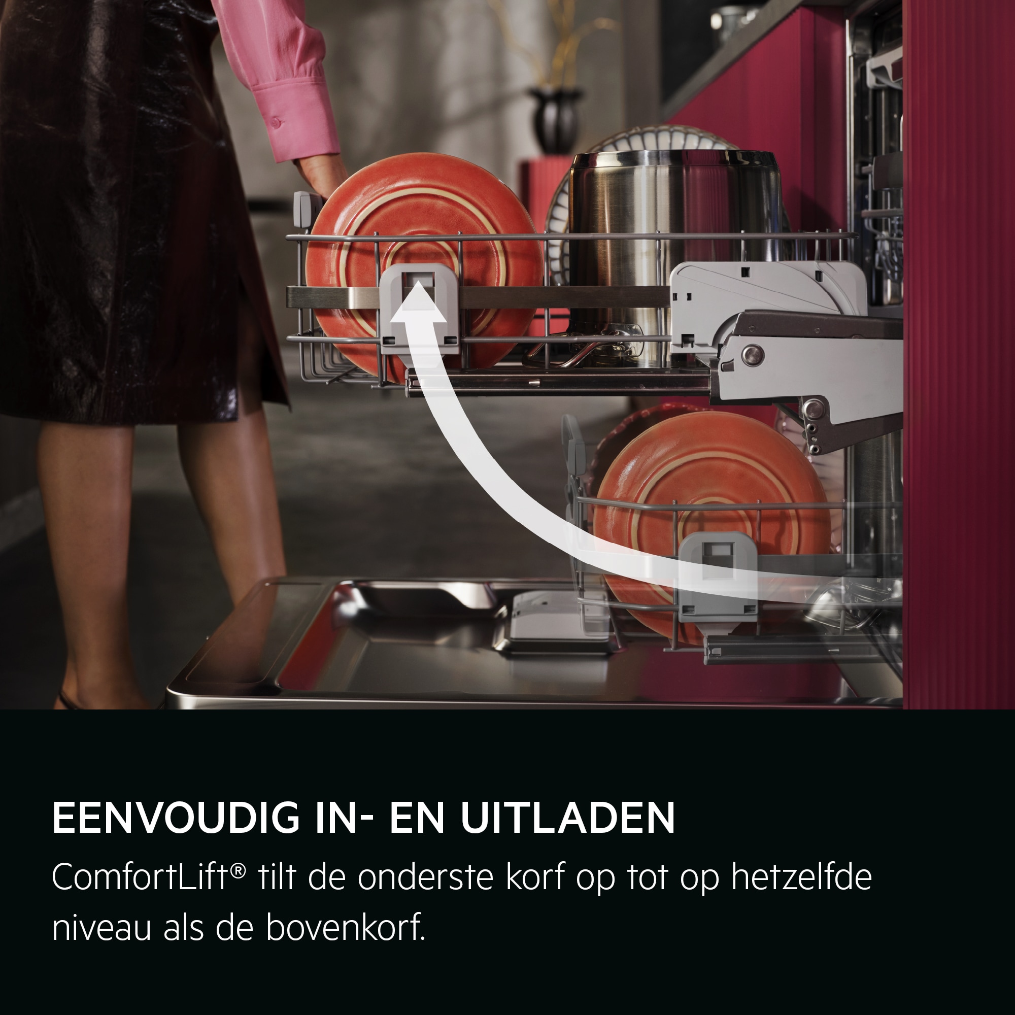 EENVOUDIG IN- EN UITLADEN
ComfortLift® tilt het onderrek op tot op hetzelfde niveau als het middenrek.