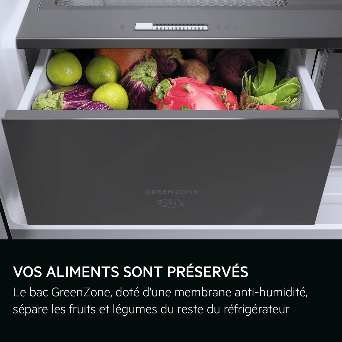 Bescherming voor groenten en fruit De GreenZone-lade met vochtigheidsmembraan houdt groenten en fruit gescheiden van de rest van de koelkast