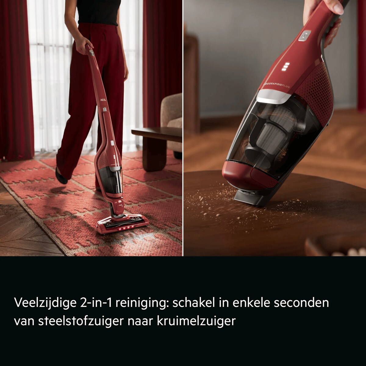 Veelzijdige 2-in-1 reiniging: schakel in enkele seconden van steelstofzuiger naar kruimelzuiger