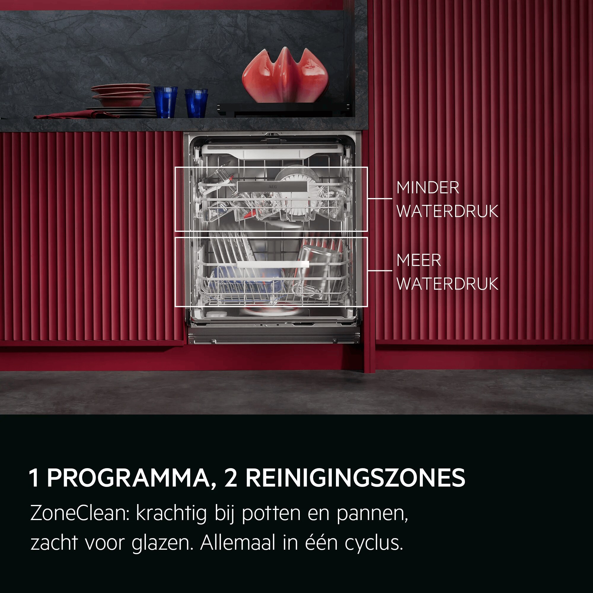 
            1 PROGRAMMA, 2 REINIGINGSZONES
           
            ZoneClean: krachtig bij potten en pannen, zacht voor glazen. Allemaal in één cyclus.