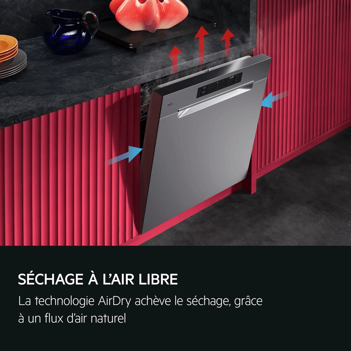 SÉCHAGE À L'AIR LIBRE La technologie AirDry achève le séchage, grâce à un flux d'air naturel