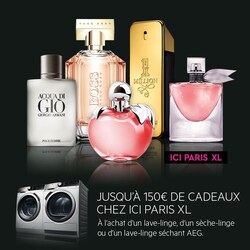 Jusqu'à 150 € de cadeaux chez ICI PARIS XL