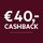 €40 Cashback